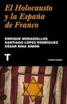 EL HOLOCAUSTO Y LA ESPAÑA DE FRANCO