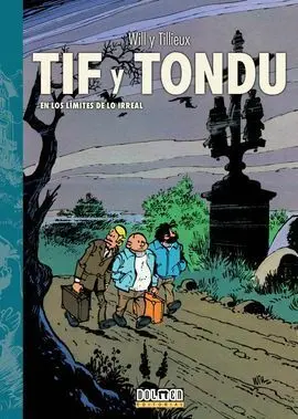 Tif y Tondu 3