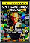 ZX SPECTRUM UN RECORRIDO VISUAL VOL 2