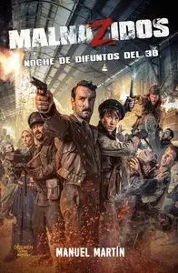 Malnazidos. Noche de Difuntos del 38