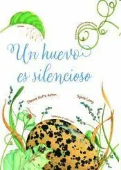 Un Huevo Es Silencioso