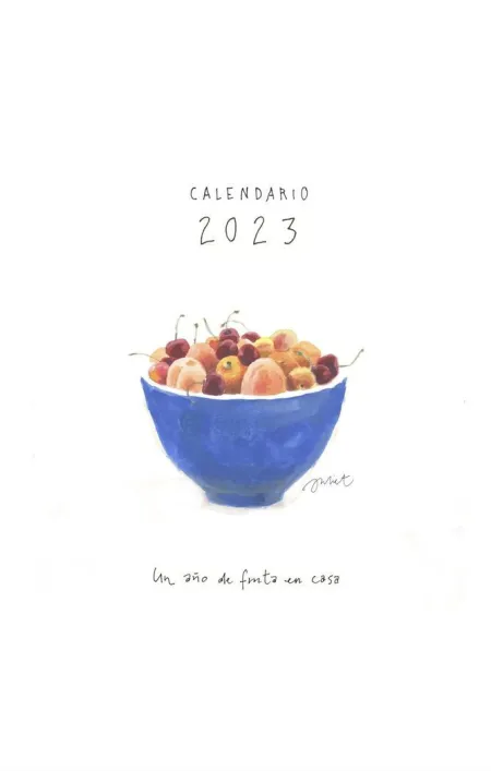 Calendario 2023. Un Año de Frutas en Casa