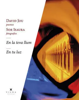 En la Teva Llum / en tu Luz (Edició Bilingüe)