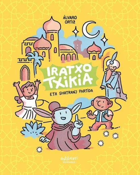 Iratxo Txikia Eta Shatranj Partida (Euskera)