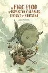 En Piqo-Piqo I L'espantos Calamar Gegant D'indoxina