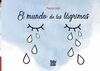 EL MUNDO DE LAS LÁGRIMAS