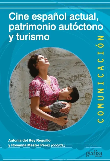 Cine Español Actual, Patrimonio Autóctono y Turismo