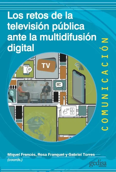 Retos de la Televisión Pública Ante la Multidifusión Digital