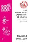 LOS MISTERIOSOS CABALLEROS DE ARABIA