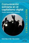 COMUNICACIÓN SOLIDARIA EN EL CAPITALISMO DIGITAL