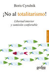 NO AL TOTALITARISMO!