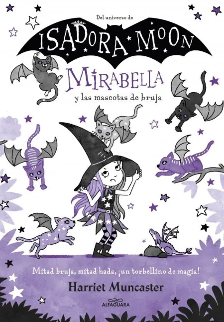 Mirabella 5. Mirabella y las Mascotas de Bruja