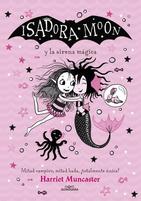 Isadora Moon 18. Isadora Moon y la Sirena Mágica