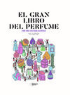 EL GRAN LIBRO DEL PERFUME
