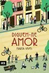Diguem-Ne Amor