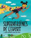 SUPERHEROÏNES DE L'ESPORT