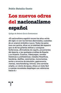 Los Nuevos Odres del Nacionalismo Español
