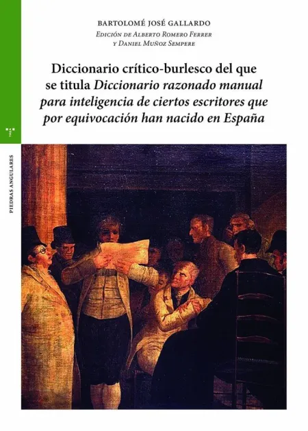 Diccionario Critico-Burlesco del que se Titula 
