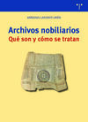 ARCHIVOS NOBILIARIOS