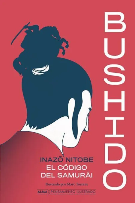 Bushido el Código del Samurai