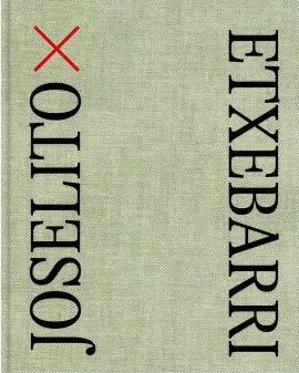 Joselito X Etxebarri