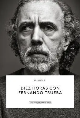 Diez Horas con Fernando Trueba