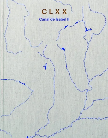 Canal de Isabel Ii: Clxx
