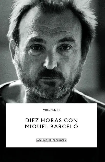 Diez Horas con Miquel Barceló.