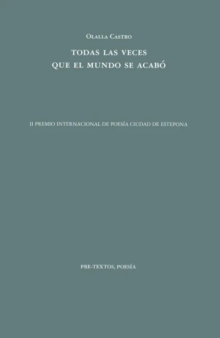 Todas las Veces que el Mundo se Acabó