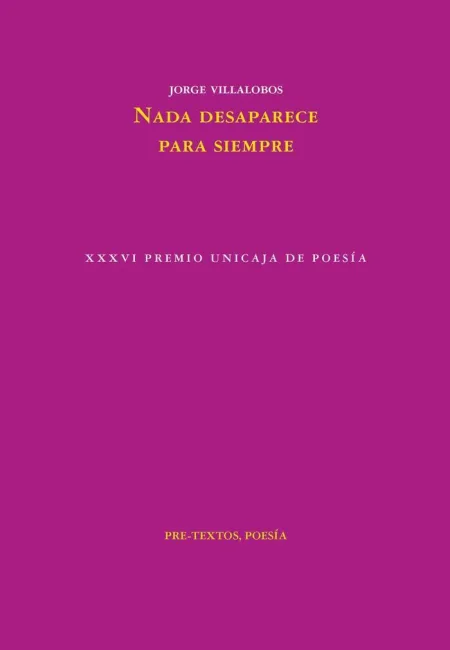 Nada Desaparece para Siempre
