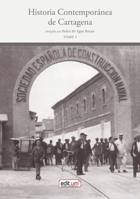 Historia Contemporánea de Cartagena