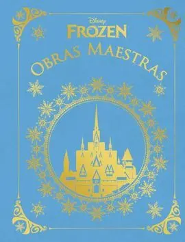 Frozen. Obras Maestras