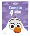 FROZEN. CUMPLO 4 AÑOS