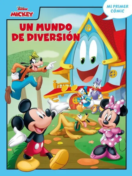 Mickey. Un Mundo de Diversion