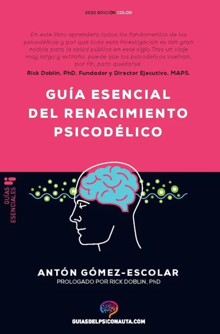 Guia Esencial del Renacimiento Psicodelico