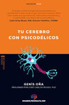 TU CEREBRO CON PSICODELICOS