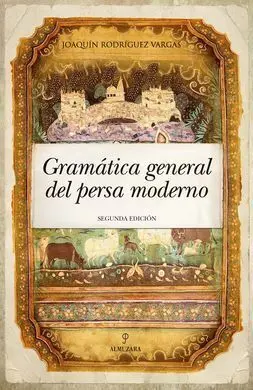Gramática General del Persa Moderno (N. e. )