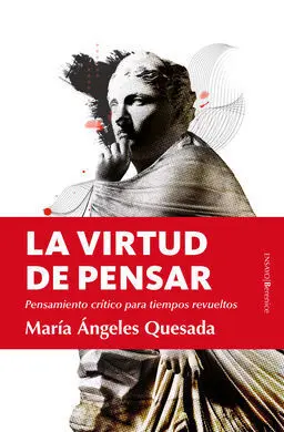 La Virtud de Pensar