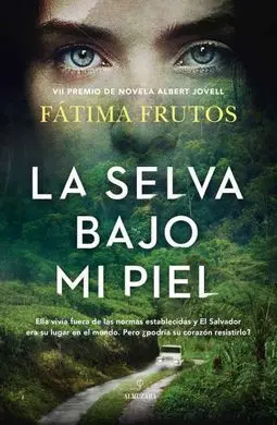 La Selva Bajo mi Piel