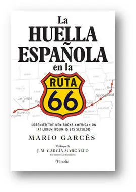 Huella Española en la Ruta 66, la