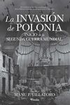 LA INVASIÓN DE POLONIA