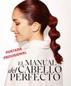 GUÍA PRÁCTICA PARA UN CABELLO PERFECTO