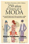 250 AÑOS DE HISTORIA DE LA MODA