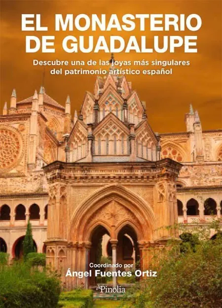 Monasterio de Guadalupe, el