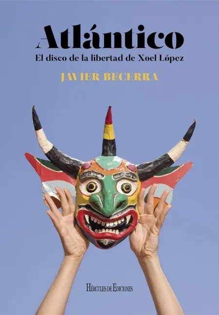 Atlántico. El Disco de la Libertad de Xoel López