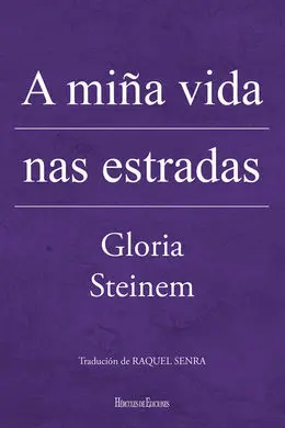 A Miña Vida Nas Estradas