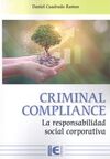 CRIMINAL COMPLIANCE LA RESPONSABILIDAD SOCIAL CORP