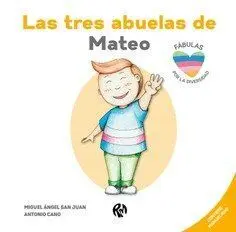 Las Tres Abuelas de Mateo