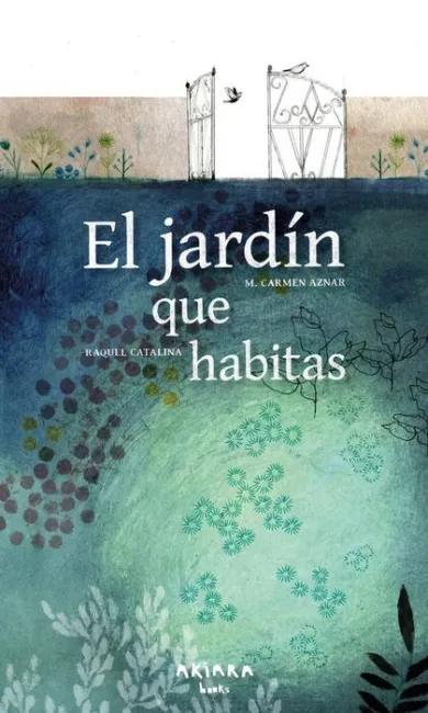 Jardín que Habitas, el