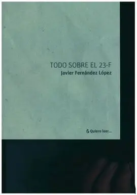Todo Sobre el 23F
